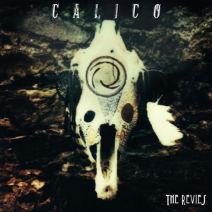 The Revies - Calico (2016) Album Info