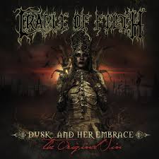 Cradle of Filth - Dusk... and Her Embrace - The Original Sin (2016) Album Info