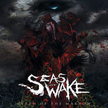 Seas of Wake - Depth of the Marrow (2016) Album Info