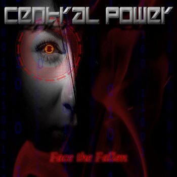 Central Power - Face The Fallen (2016) Album Info