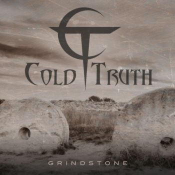 Cold Truth - Grindstone (2016) Album Info