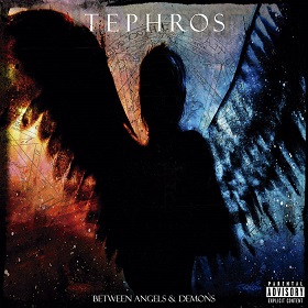 Tephros - Between Angels & Demons (2016) Album Info