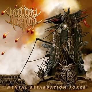 Killer of Gods - Mental Retardation Force (2016) Album Info