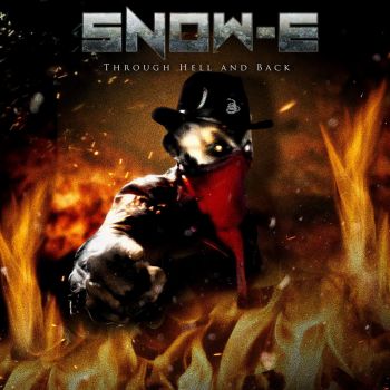 Snow-E - Through Hell And Back (2016)