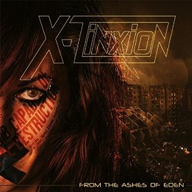 X-Tinxion - From the Ashes of Eden (2016) Album Info