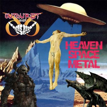 Outburst On The 66 - Heaven Space Metal (2016) Album Info