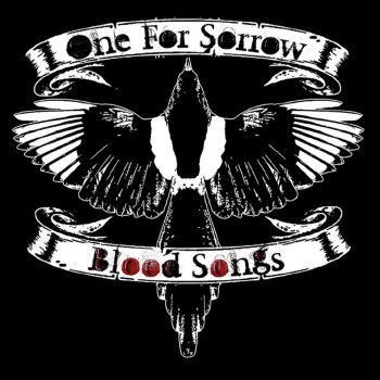 One For Sorrow - Blood Songs (2016)