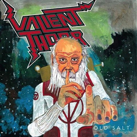 Valient Thorr - Old Salt (2016) Album Info