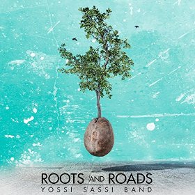 Yossi Sassi - Roots and Roads (2016) Album Info