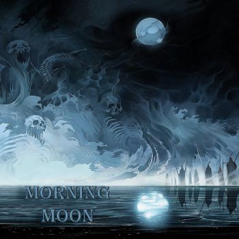 Morning Moon - The Unmodified Man Without Name (2016) Album Info