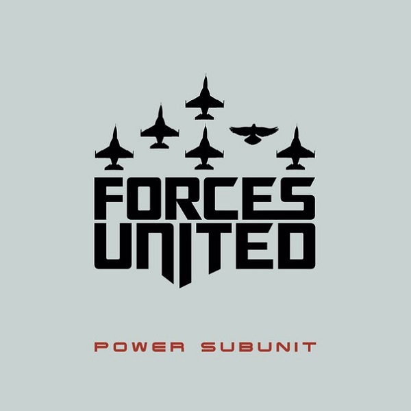 Forces United - Power Subunit (2016) Album Info