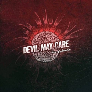 Devil May Care - Rose Of Jericho (2016) Album Info