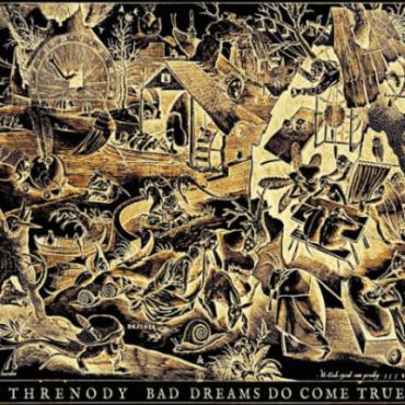 Threnody - Bad Dreams Do Come True (2016) Album Info