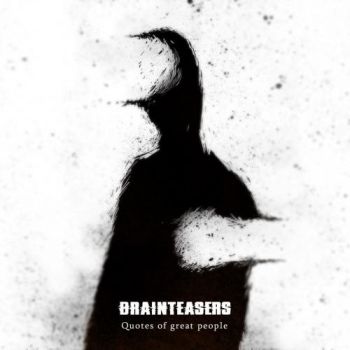 Brainteasers - Quotes of Great People (2016) Album Info