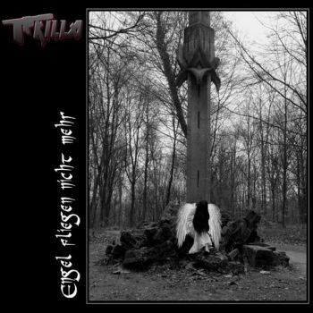 Tkilla - Engel Fliegen Nicht Mehr (2016) Album Info