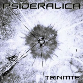 Psideralica - Trinitite (2016) Album Info