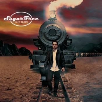 Sugar Free - Last Train (2016) Album Info