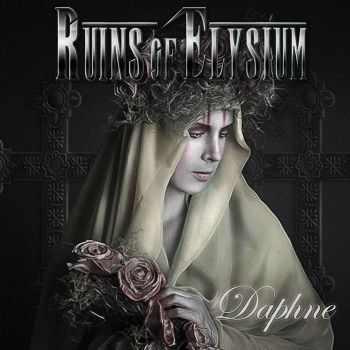 Ruins Of Elysium - Daphne (2016)