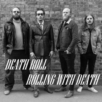 Death Roll - Rolling With Death (2016) Album Info