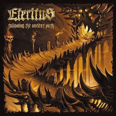 Eteritus - Following the Ancient Path (2016) Album Info