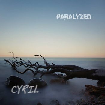 Cyril - Paralyzed (2016) Album Info