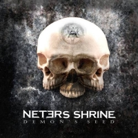 Neters Shrine - Demon's Seed (2016) Album Info