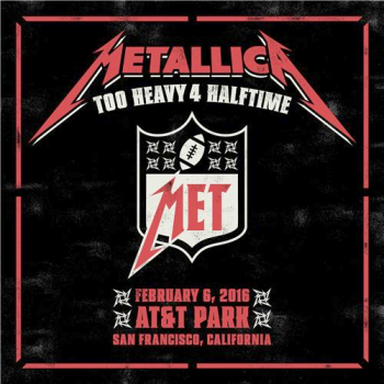 Metallica - AT&T Park, San Francisco, California (2016) Album Info