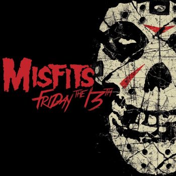 The Misfits - Friday the 13th (EP) (2016) Album Info