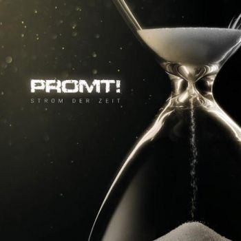 Promt! - Strom Der Zeit (2016) Album Info