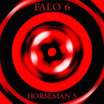 Falo 6 - Horseman 5 (2016) Album Info