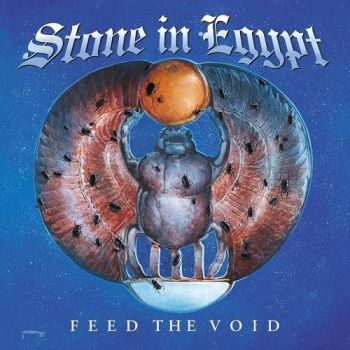 Stone In Egypt - Feed The Void (2016)
