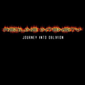 Redline Intensity - Journey Into Oblivion (2016)