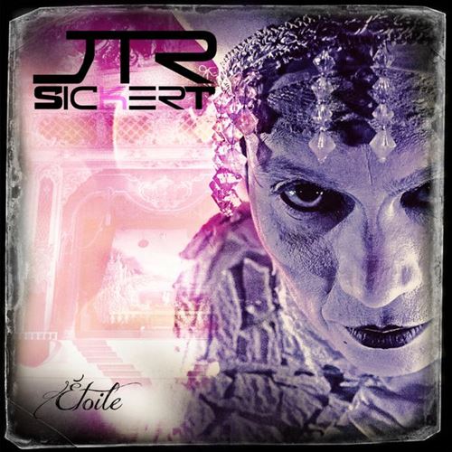 JTR Sickert - Etoile (2016) Album Info