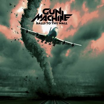 Gun Machine - Balls To The Wall (2016) Album Info