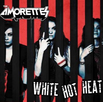 The Amorettes - White Hot Heat (2016) Album Info