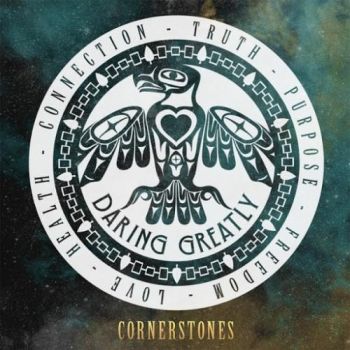 Daring Greatly - Cornerstones (2016) Album Info