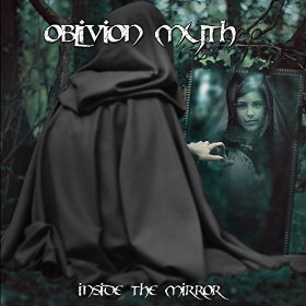 Oblivion Myth - Inside the Mirror (2016) Album Info