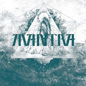 Mantra - Laniakea (2016) Album Info
