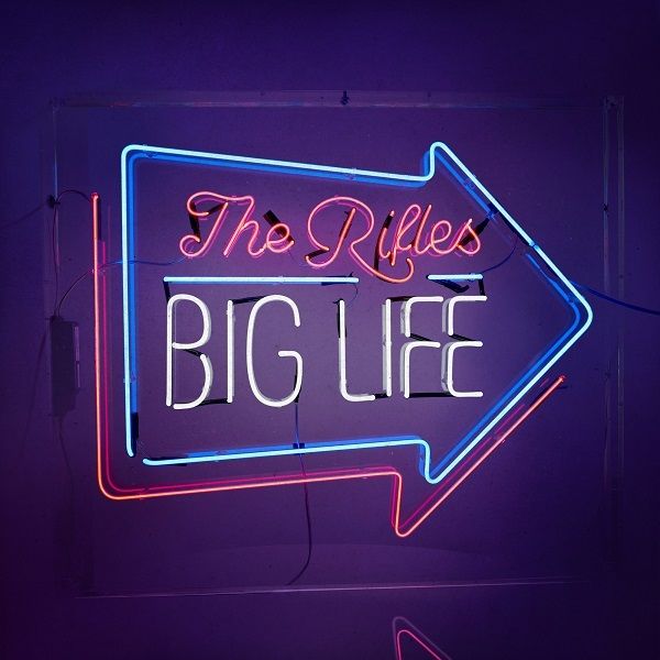 The Rifles - Big Life (2016) Album Info