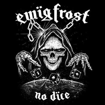 Ewig Frost - No Dice (2016) Album Info