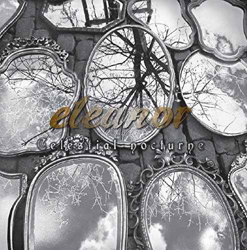 Eleanor - Celestial Nocturne (2016) Album Info