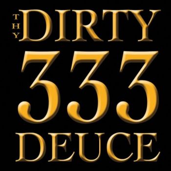 Thy Dirty Deuce - 333 (2016)