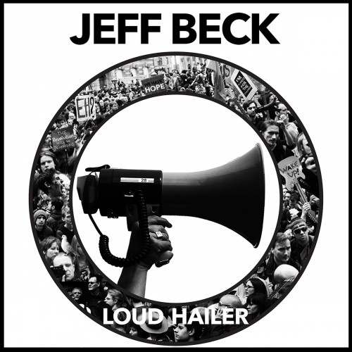 Jeff Beck - Loud Hailer (2016)