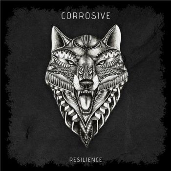 Corrosive - Resilience (2016)