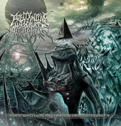 Precognitive Holocaust Annotations - Procreation of the Artificial Divinity (2016)