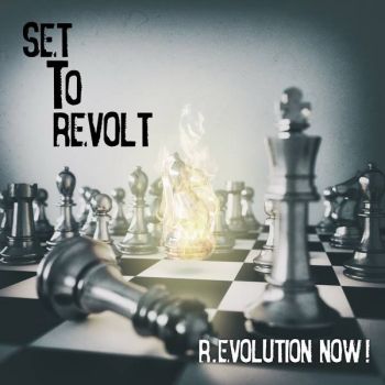Set To Revolt - R.Evolution Now! (2016)