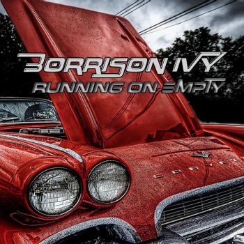 Borrison Ivy - Running On Empty (2016) Album Info