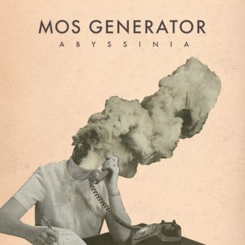 Mos Generator - Abyssinia (2016) Album Info
