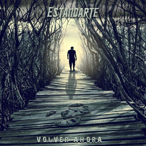 Estandarte - Volver Ahora (2016) Album Info