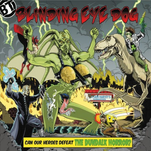 Blinding Eye Dog - The Dundalk Horror (2016) Album Info